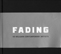 Fading