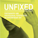 UNFIXED. Photography and Postcolonial Perspectives in Contemporary Art